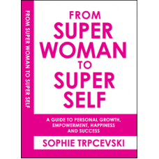 From Super Woman To Super Self